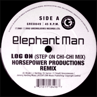 Elephant Man - Log On (Step on Chi-Chi Mix) Horsepower Productions Remix